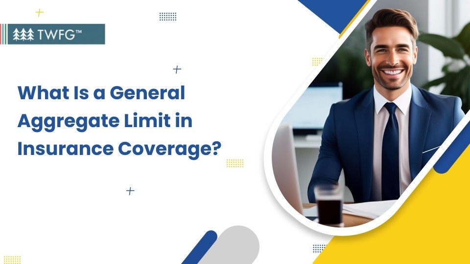 what is a general aggregate limit in insurance coverage banner