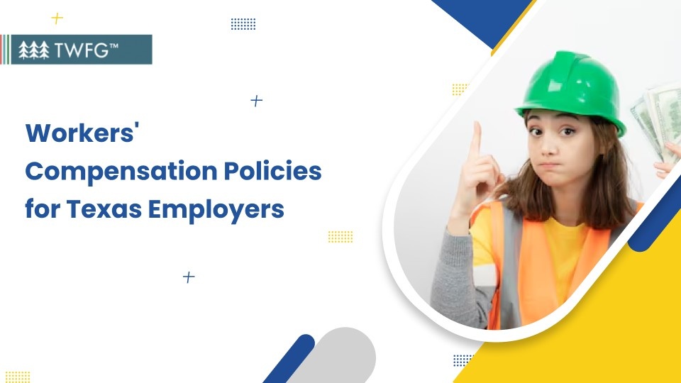 workers compensation policies for texas employers banner